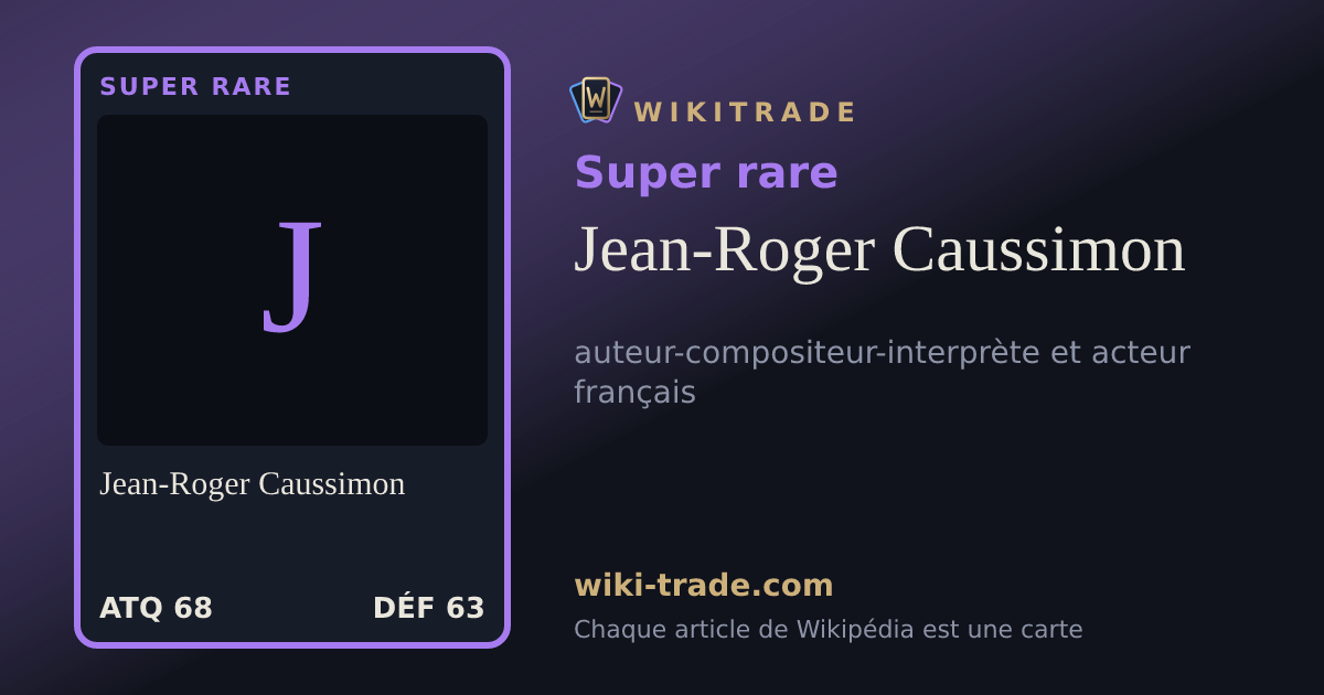 Jean-Roger Caussimon — carte Super rare