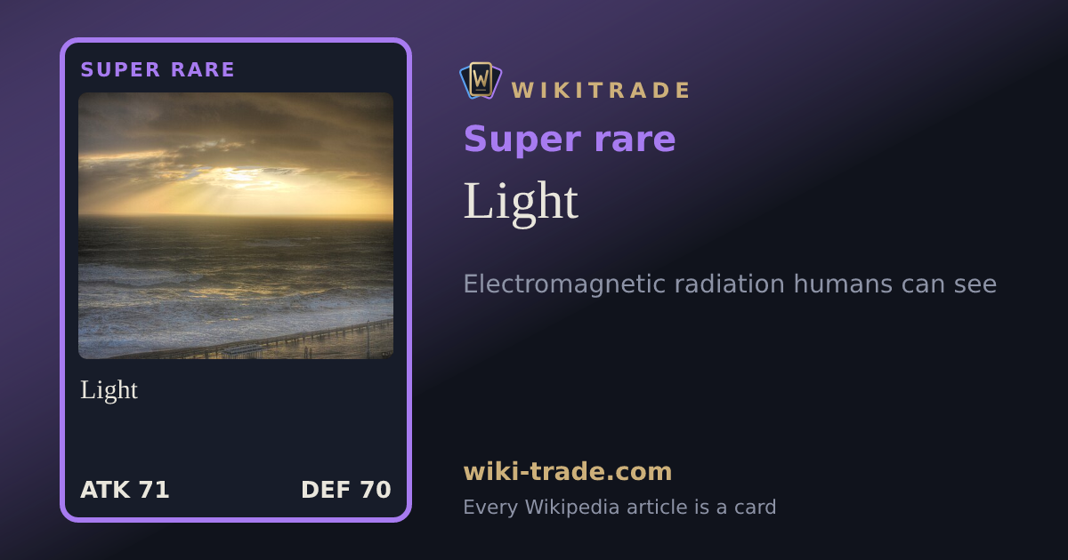 Light — Super rare card