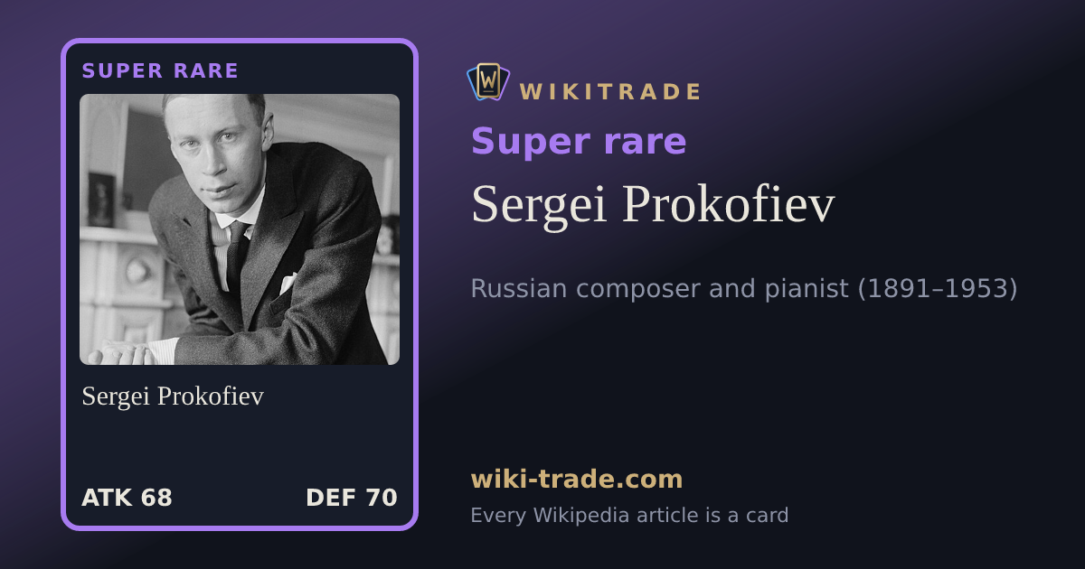 Sergei Prokofiev — Super rare card