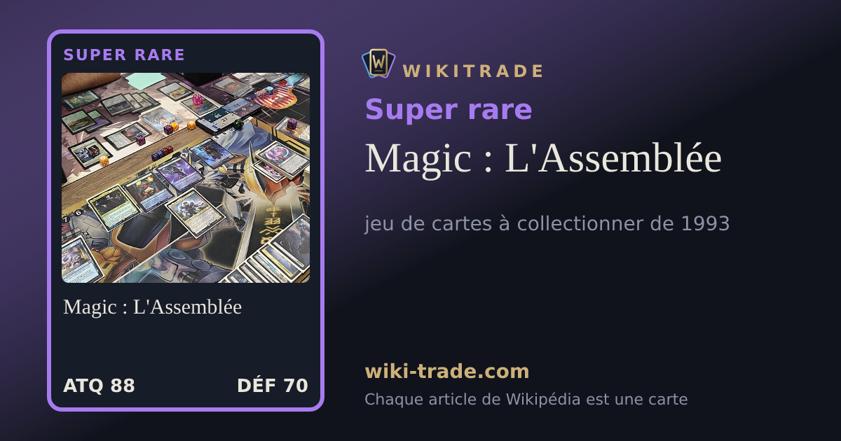Magic : L'Assemblée — carte Super rare