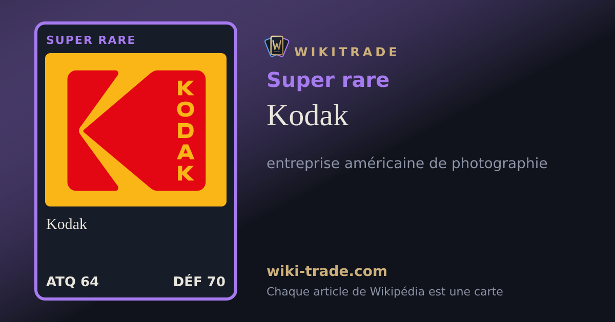 Kodak — carte Super rare