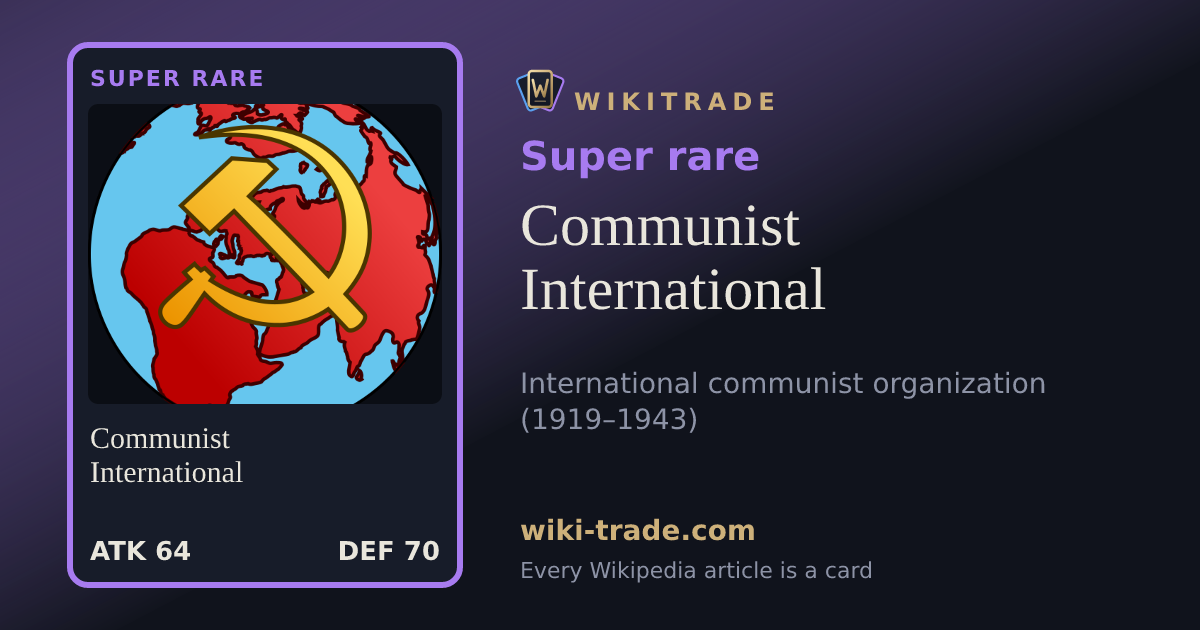 Communist International — Super rare card