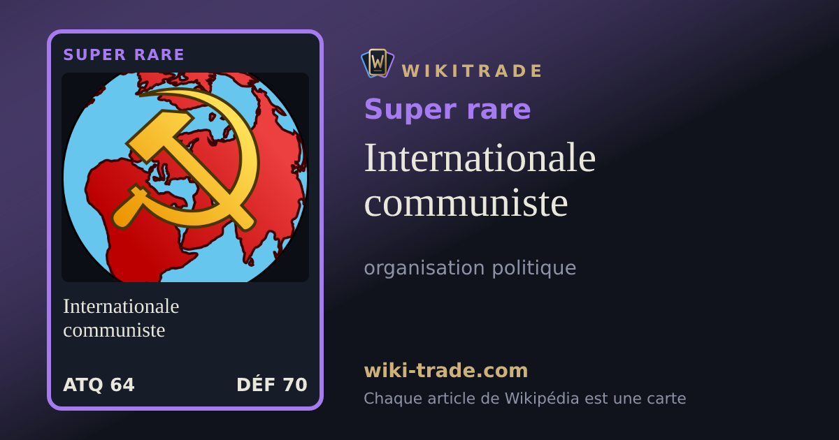 Internationale communiste — carte Super rare