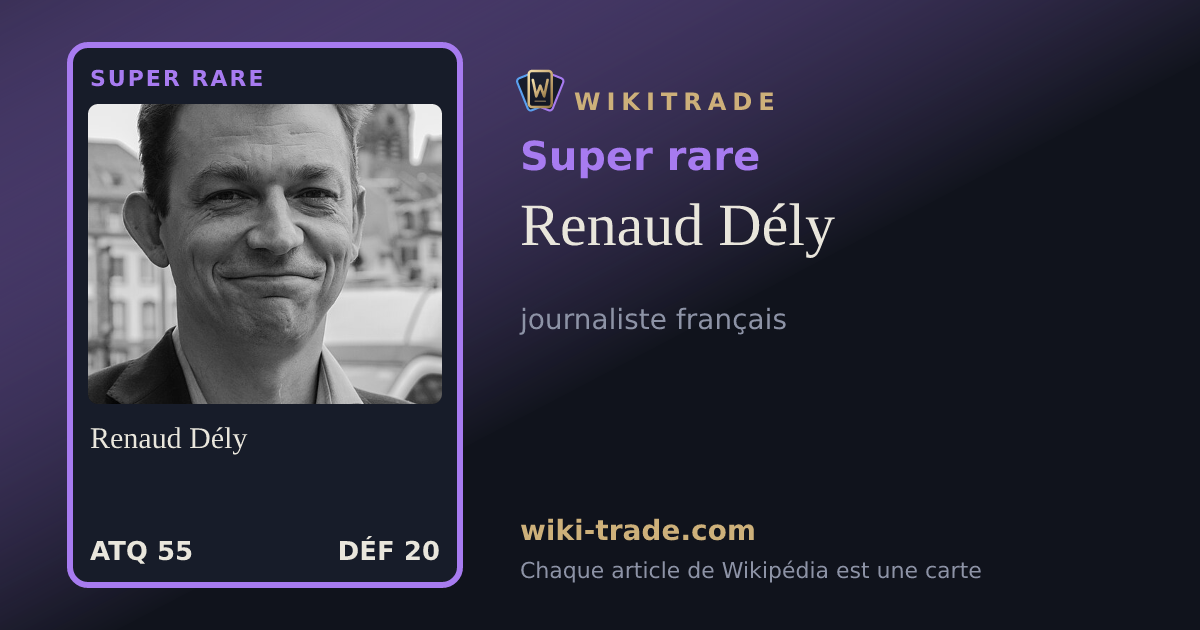 Renaud Dély — carte Super rare
