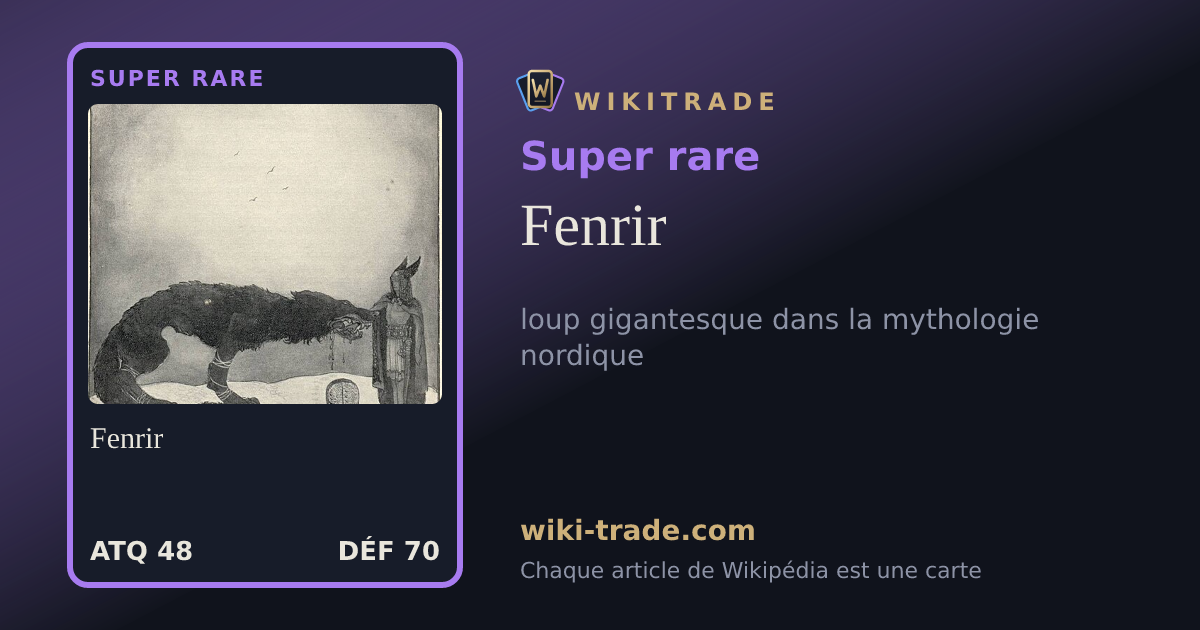 Fenrir — carte Super rare
