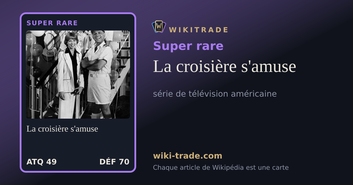 La croisière s'amuse — carte Super rare