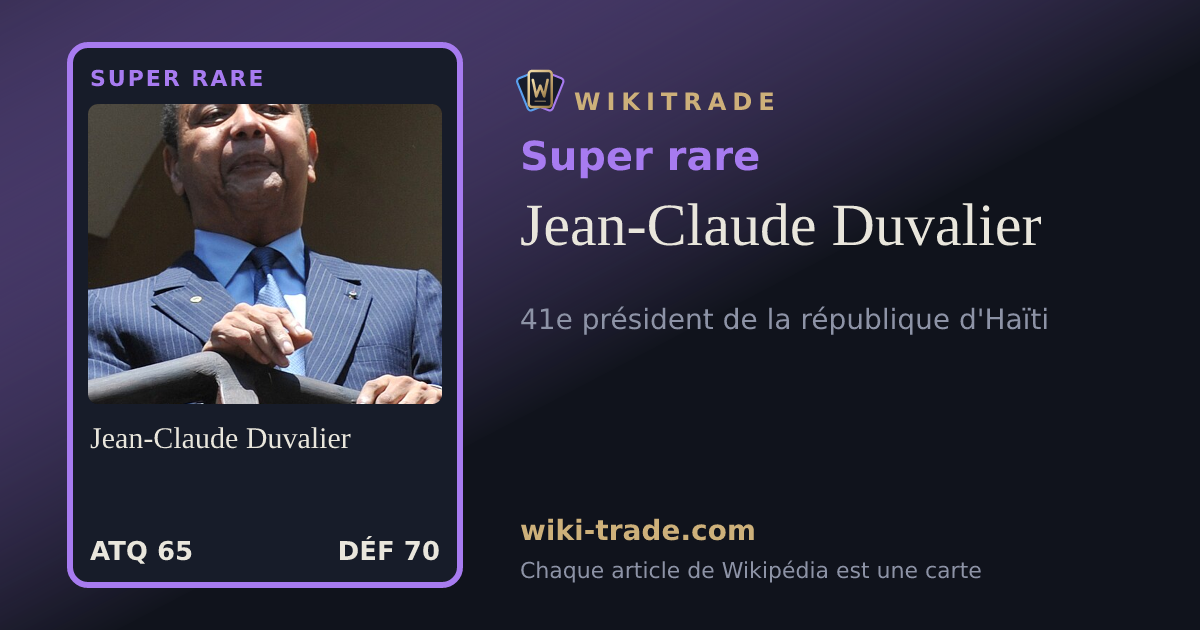 Jean-Claude Duvalier — carte Super rare