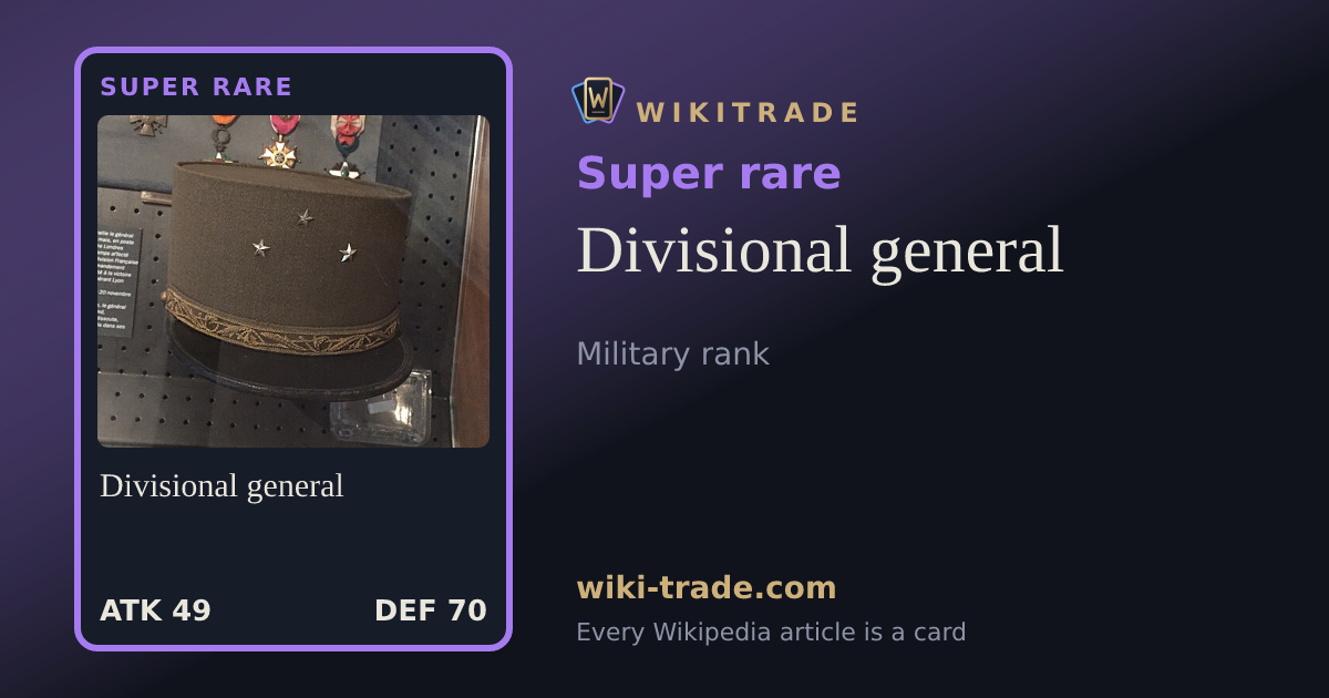 Divisional general — Super rare card