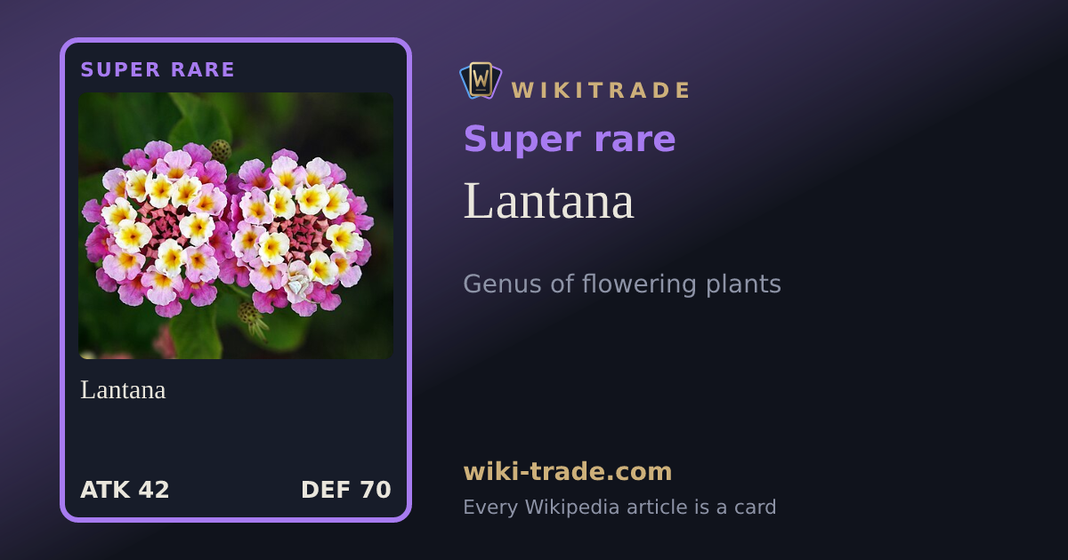 Lantana — Super rare card