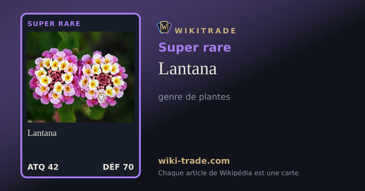 Lantana — carte Super rare