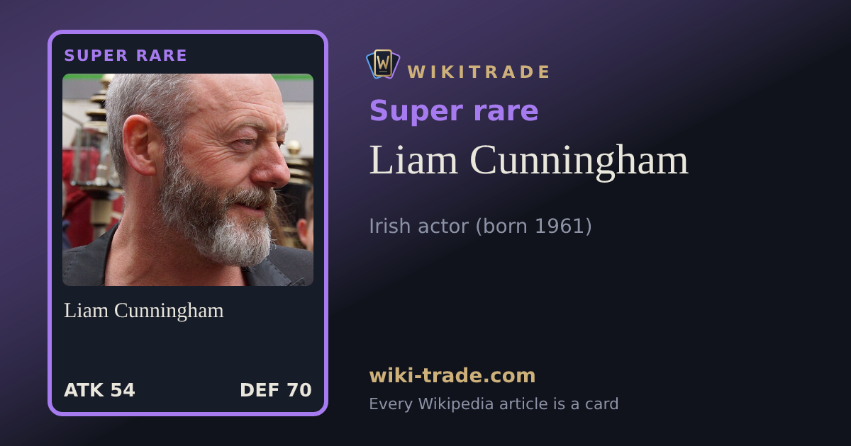 Liam Cunningham — Super rare card