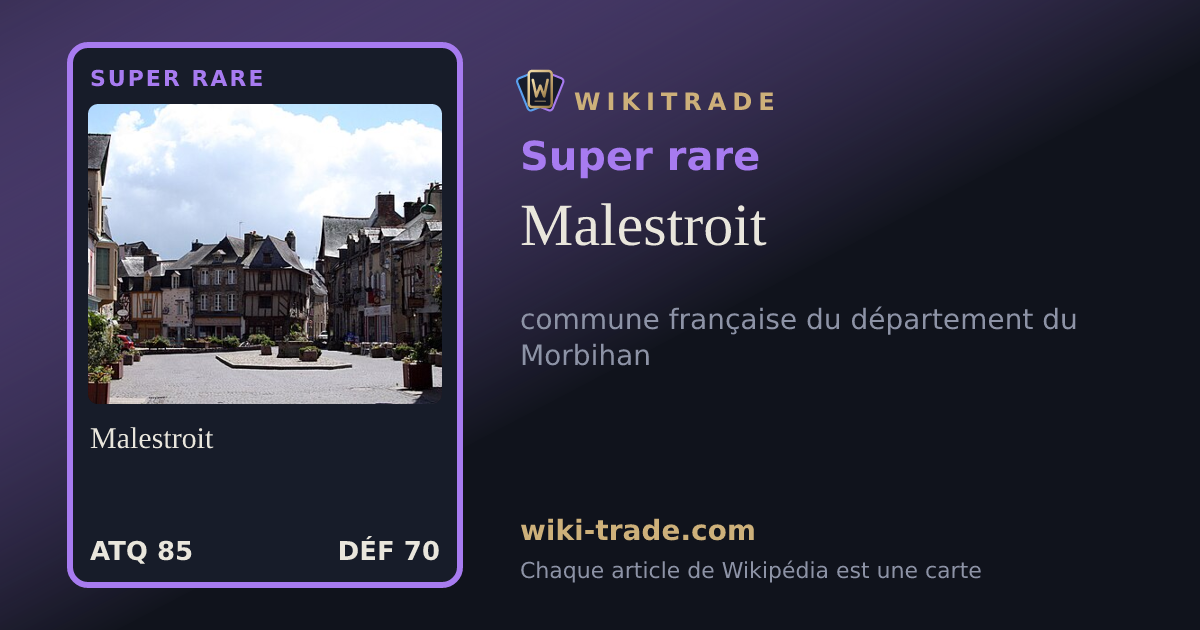 Malestroit — carte Super rare