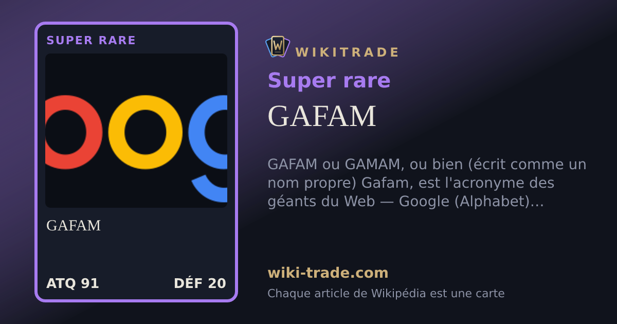 GAFAM — carte Super rare