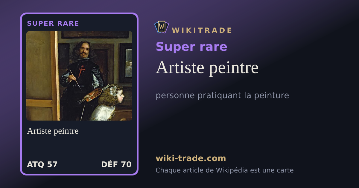 Artiste peintre — carte Super rare