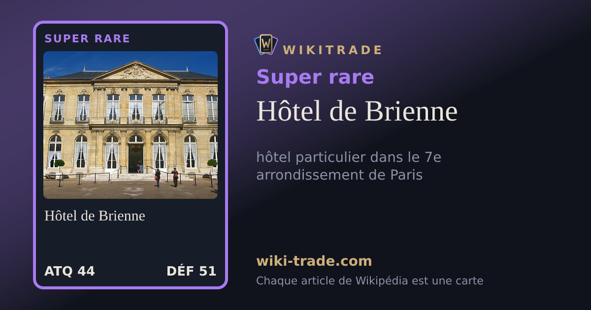 Hôtel de Brienne — carte Super rare