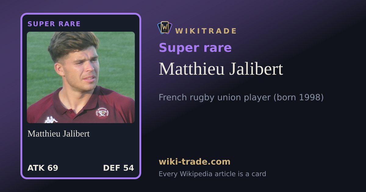 Matthieu Jalibert — Super rare card