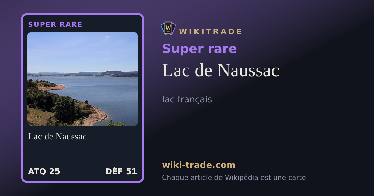 Lac de Naussac — carte Super rare