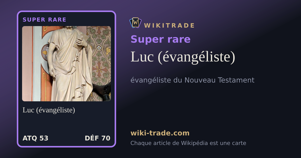 Luc (évangéliste) — carte Super rare