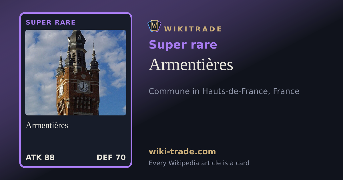 Armentières — Super rare card