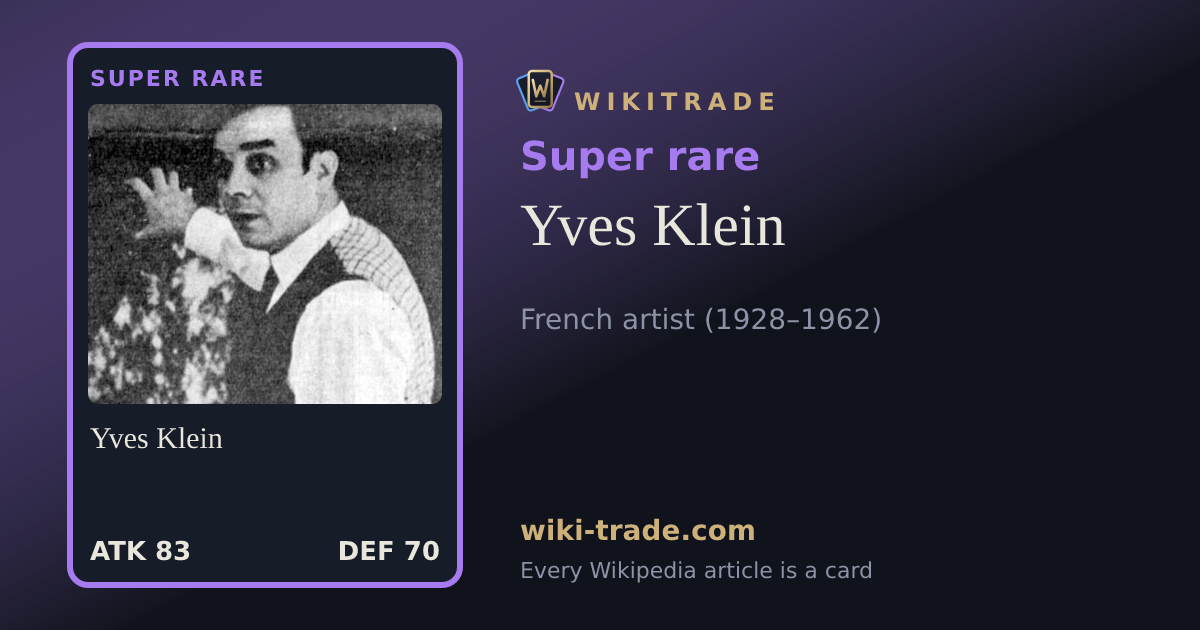 Yves Klein — Super rare card