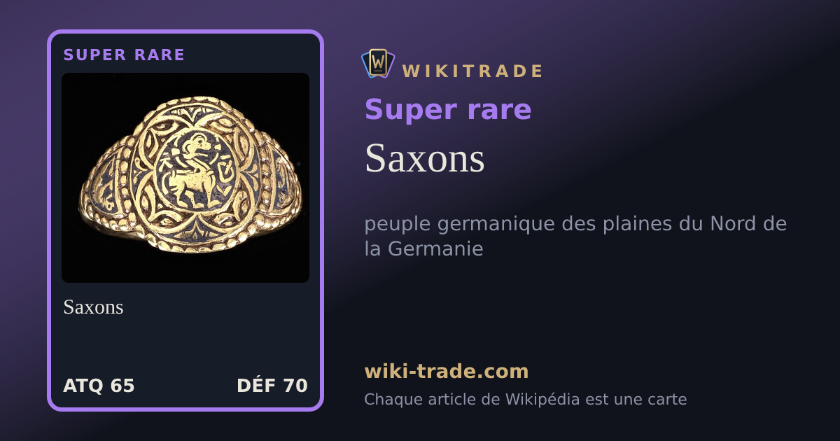 Saxons — carte Super rare
