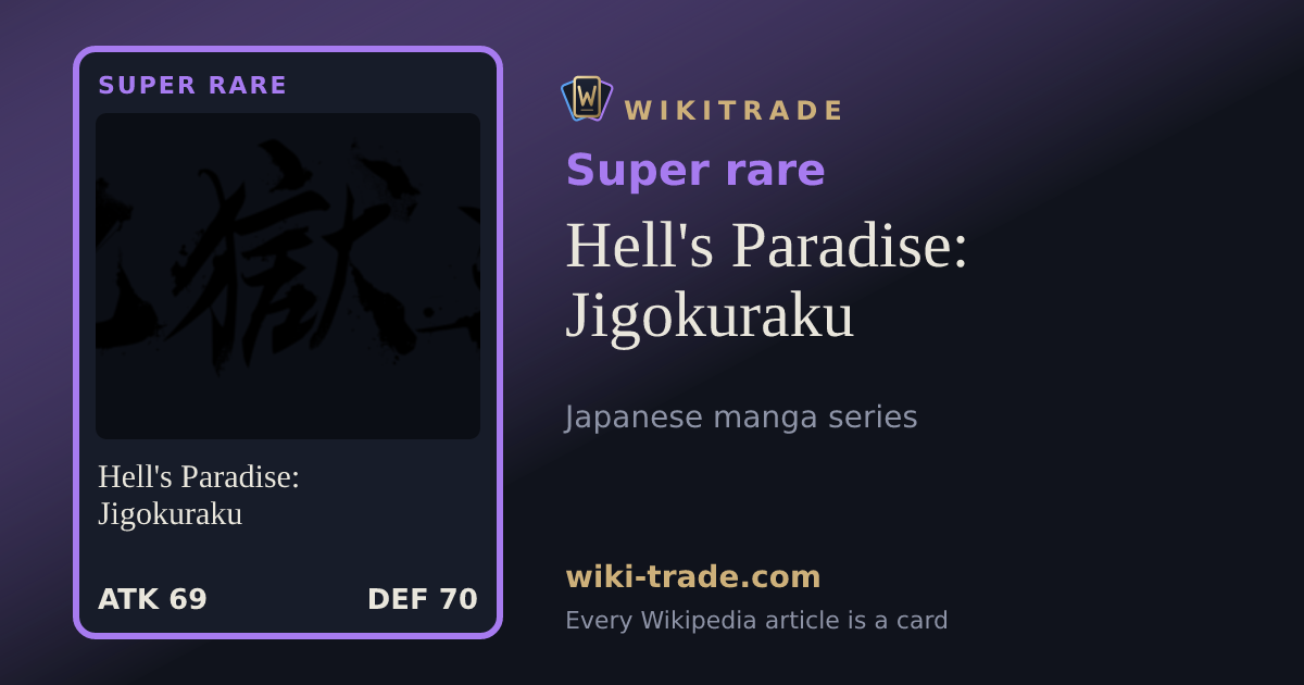 Hell's Paradise: Jigokuraku — Super rare card