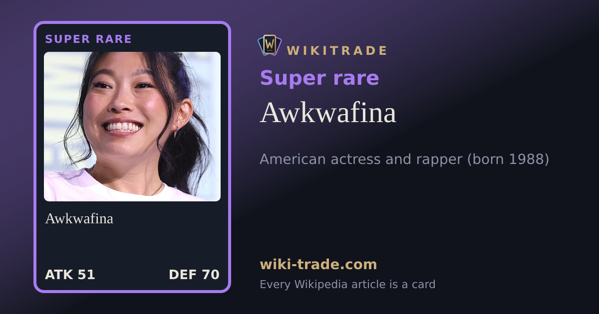 Awkwafina — Super rare card