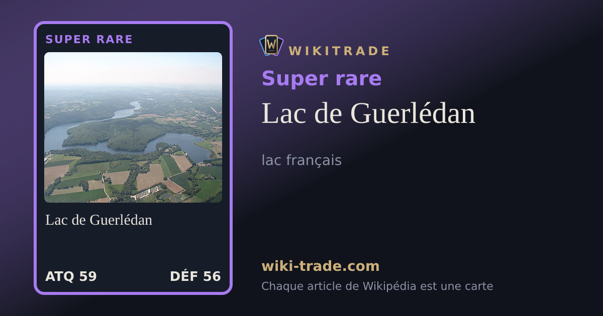 Lac de Guerlédan — carte Super rare