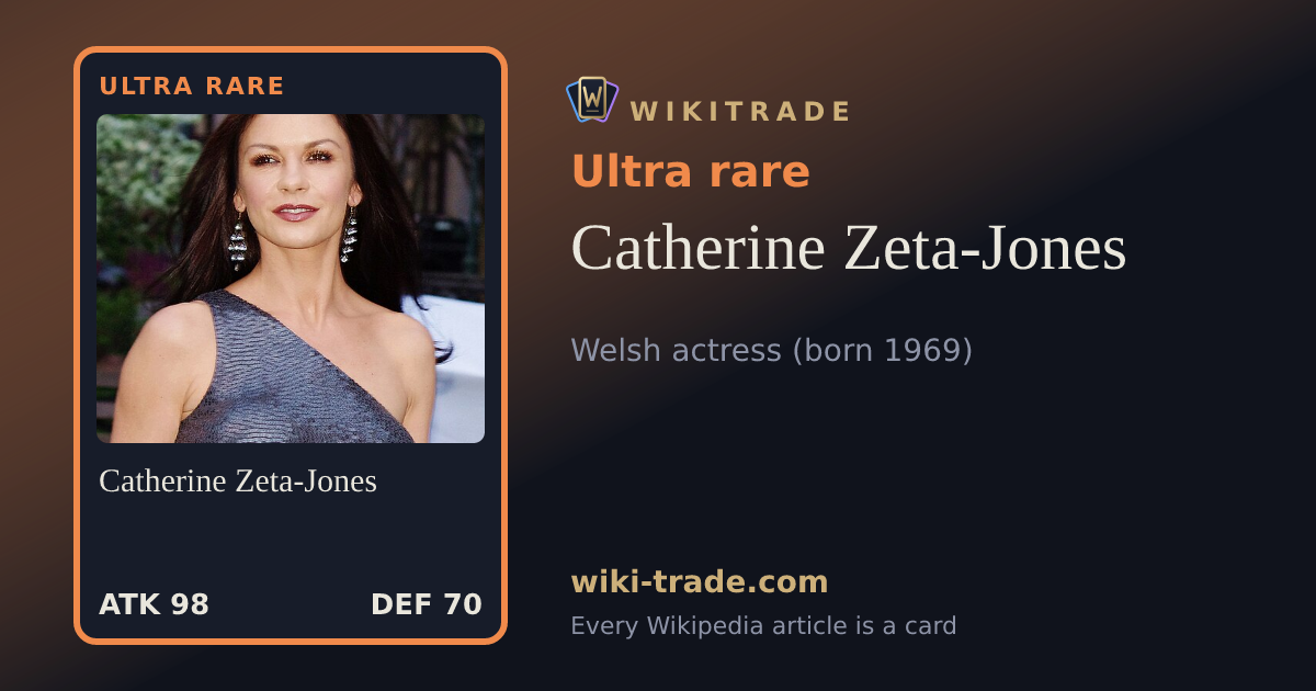 Catherine Zeta-Jones — Ultra rare card