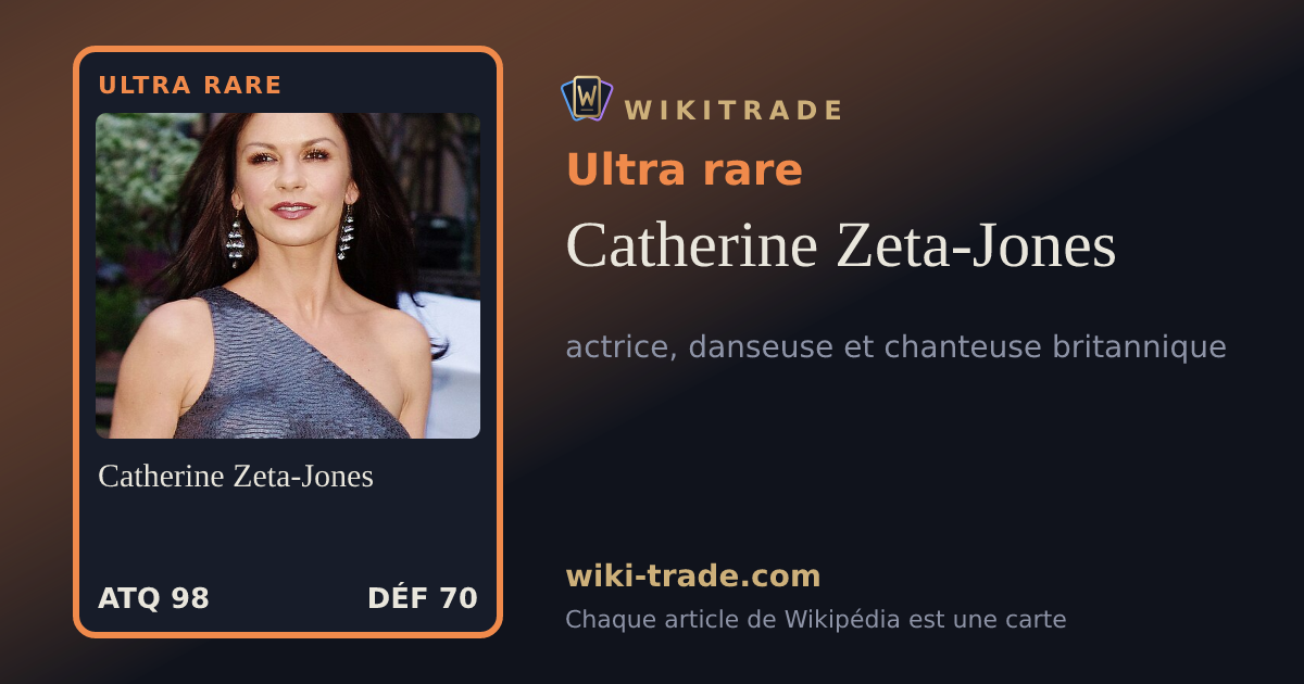 Catherine Zeta-Jones — carte Ultra rare