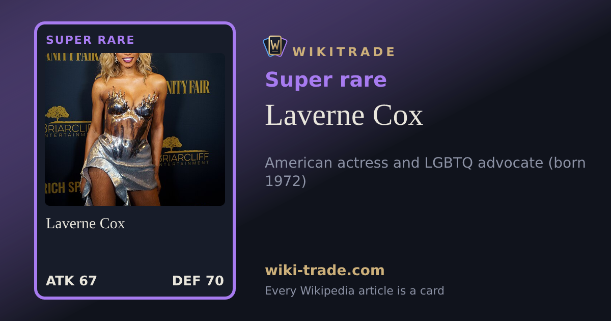 Laverne Cox — Super rare card