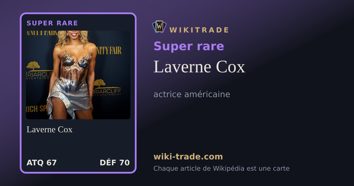 Laverne Cox — carte Super rare