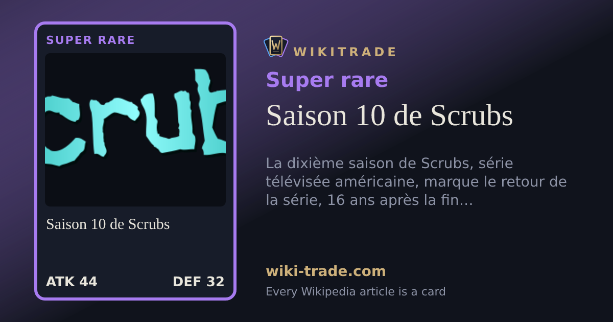 Saison 10 de Scrubs — Super rare card