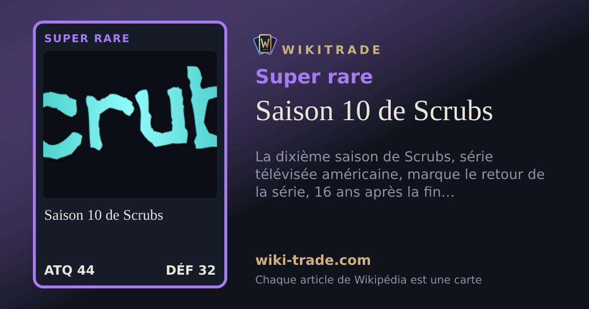 Saison 10 de Scrubs — carte Super rare