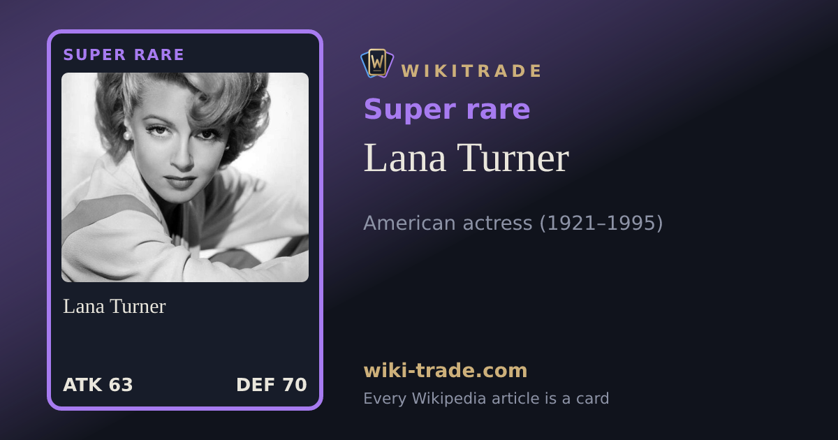 Lana Turner — Super rare card