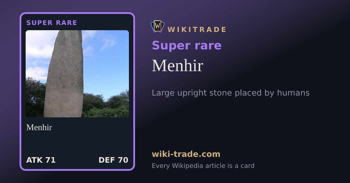 Menhir — Super rare card