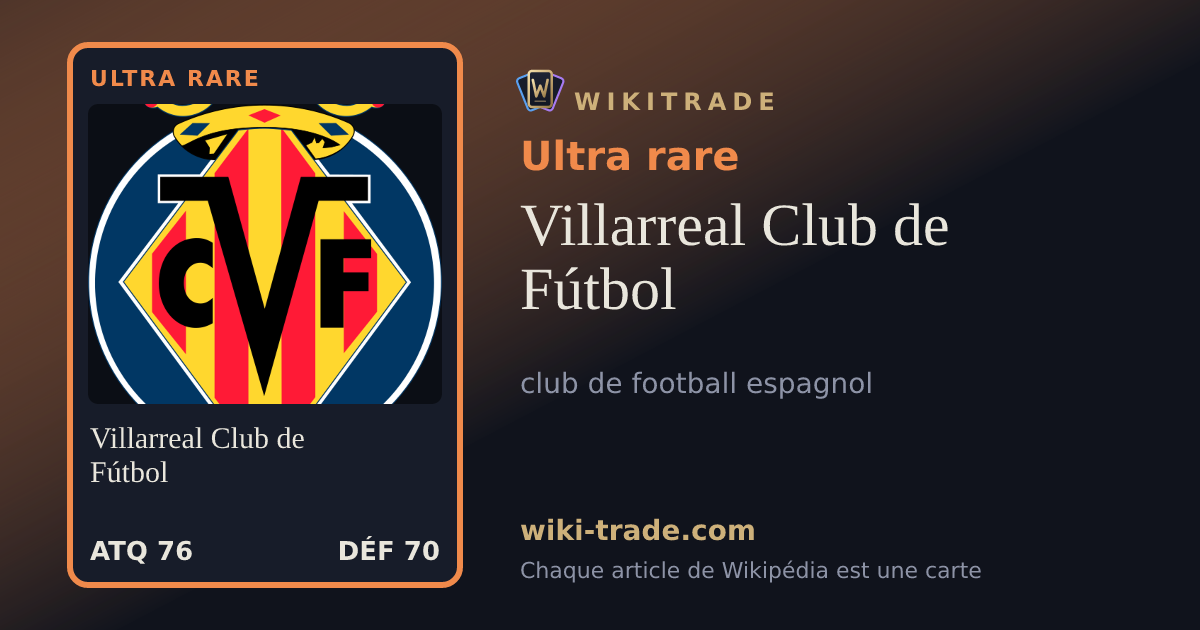 Villarreal Club de Fútbol — carte Ultra rare