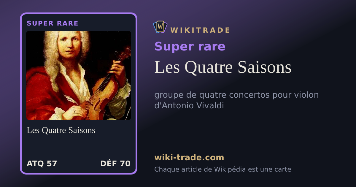Les Quatre Saisons — carte Super rare