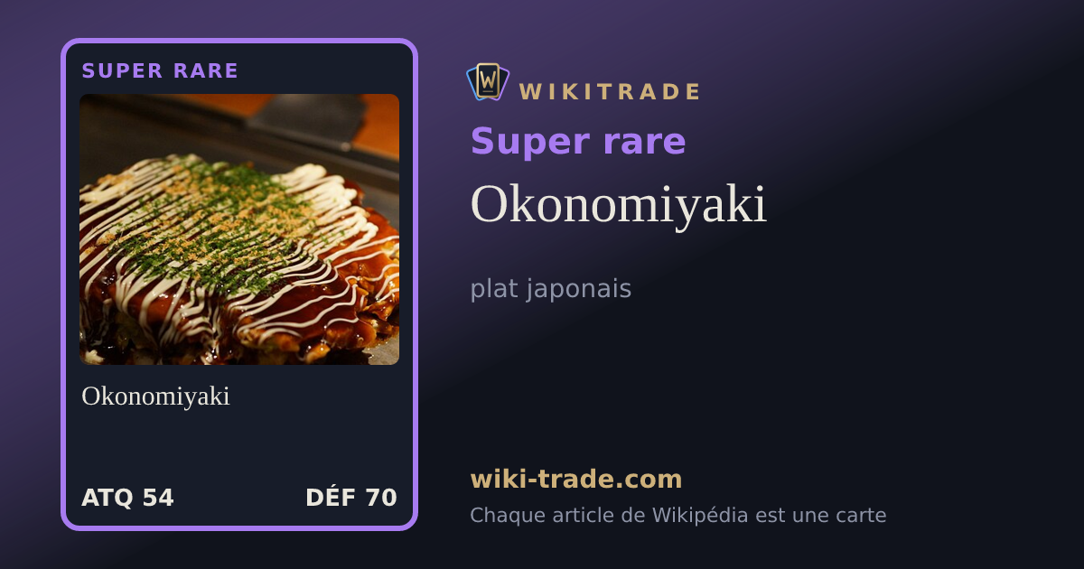 Okonomiyaki — carte Super rare