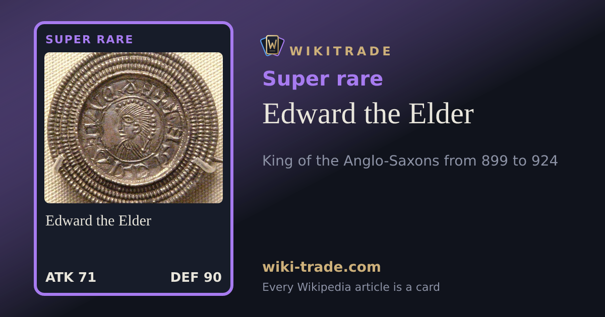 Edward the Elder — Super rare card