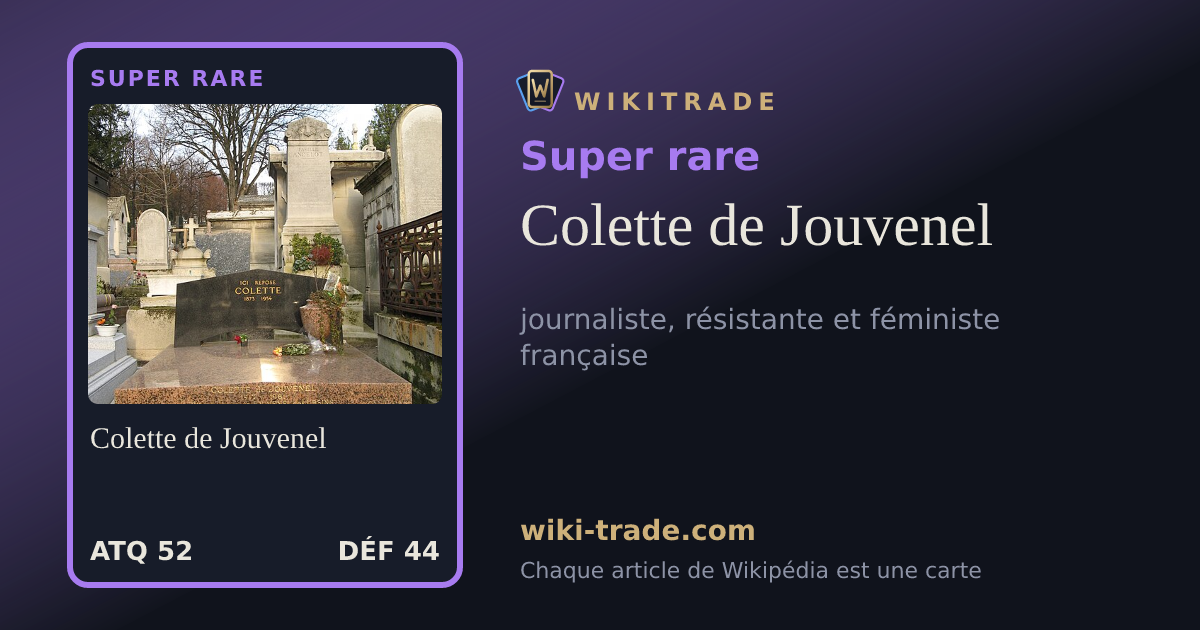 Colette de Jouvenel — carte Super rare