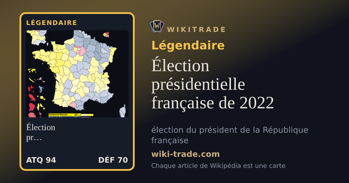 Élection présidentielle française de 2022 — carte Légendaire