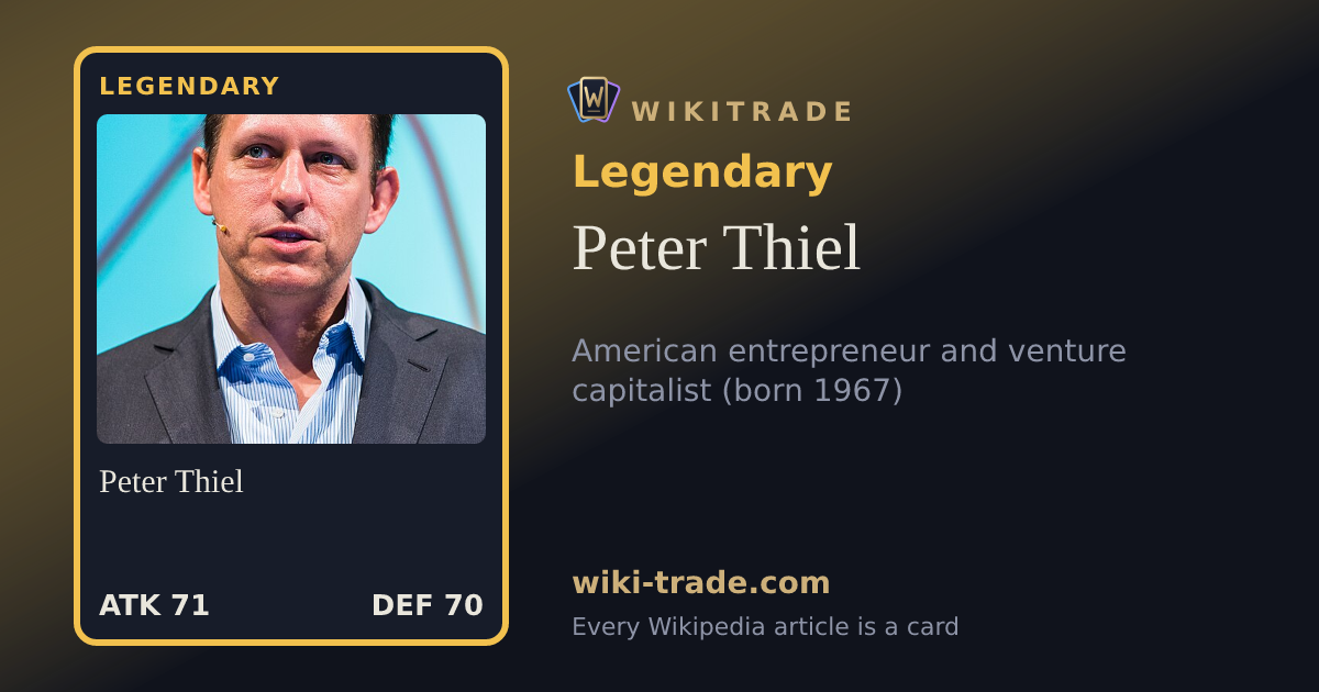 Peter Thiel — Legendary card