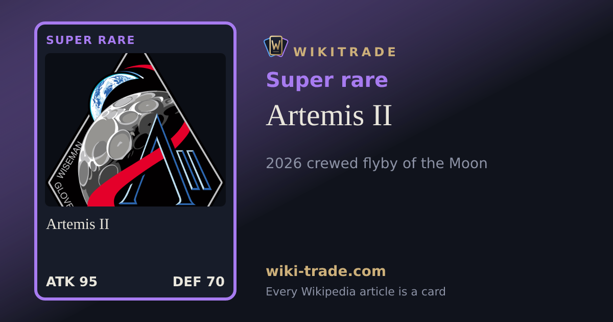 Artemis II — Super rare card