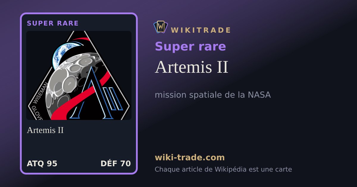 Artemis II — carte Super rare