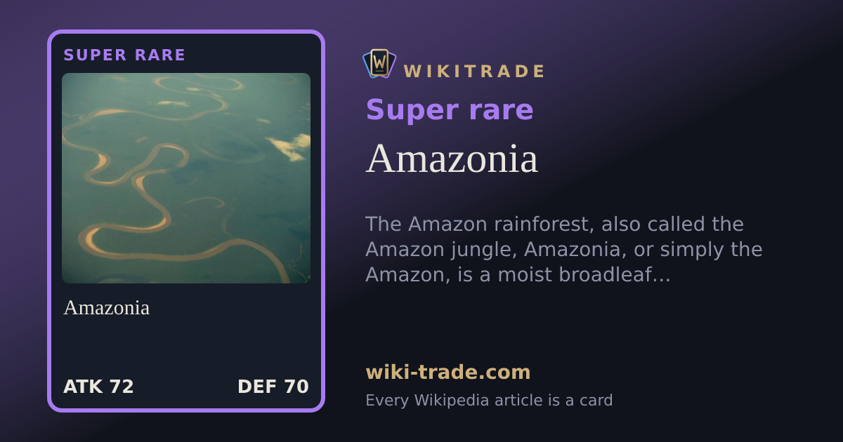 Amazonia — Super rare card