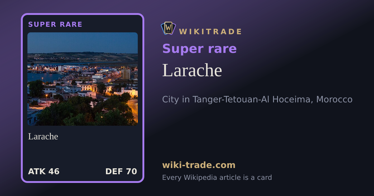 Larache — Super rare card