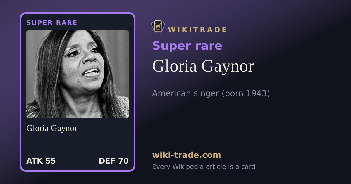 Gloria Gaynor — Super rare card