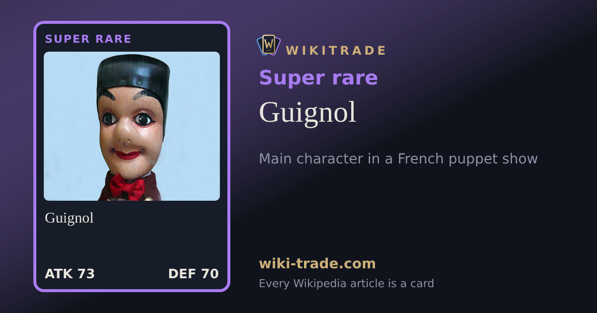Guignol — Super rare card