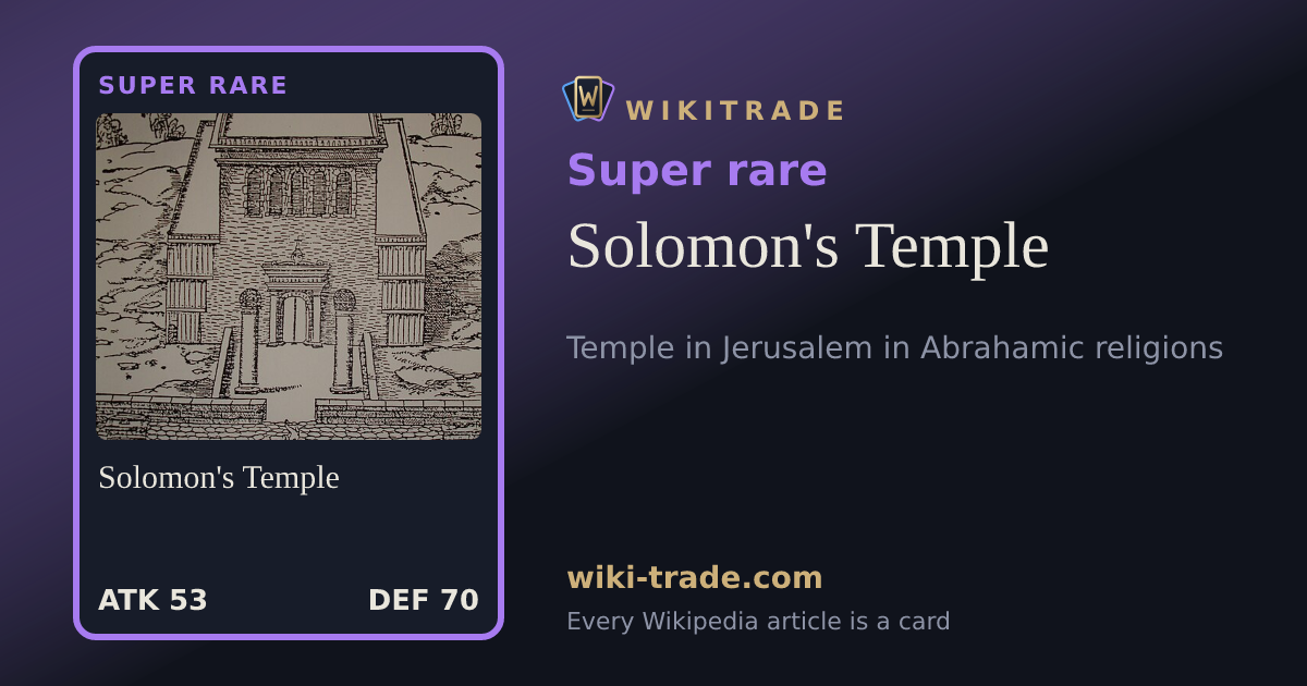 Solomon's Temple — Super rare card